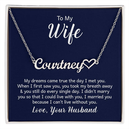 Custom Name Necklace + Heart + Wife Card